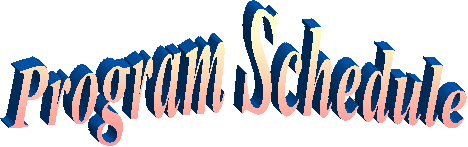 Program Schedule